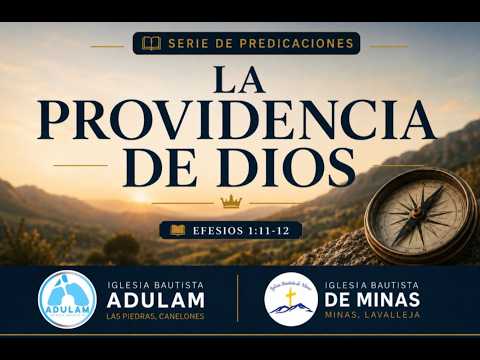 CONFIANDO EN EL PLAN DE DIOS. Efesios 1:11