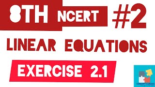 8th Math CH-2 #2 Linear equations in one variable Exercise 2.1 cbse ncert concept classes
