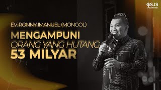 Download lagu MONGOL MENGAMPUNI ORANG YANG HUTANG 53 MILYAR!! - Ev. Ronny Immanuel KOTBAH JUMAT AGUNG GSJS JAKARTA mp3