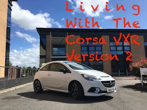 What It’s Like To Own A Corsa VXR