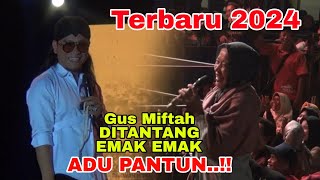Download lagu Gus Miftah Terbaru 2023 - Ibu Ibu Tantang Gus Miftah Adu Pantun Lucu Banget mp3