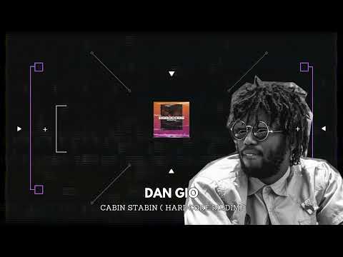 Dan Gio - Cabin Stabin ( Hardcore Riddim ) Filomuzik Records