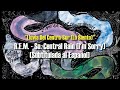 R.E.M. - So. Central Rain (I’m Sorry) [Subtitulos en Ingles y Español)