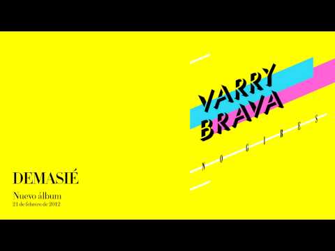 Varry Brava - No Gires