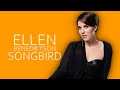 Ellen Benediktson - Songbird (Studio Version ...