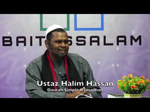 20190512 Ustaz Halim Hassan : Daurah Simple Ramadhan