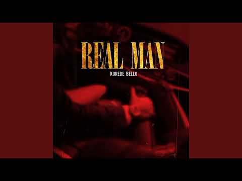 Korede Bello - Real Man