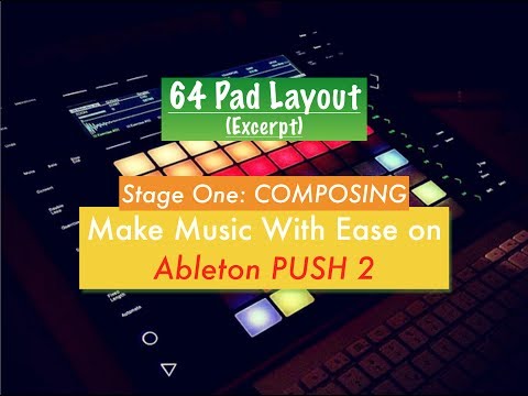 18. 64 Pad Layout on Ableton PUSH 2 (Excerpt)