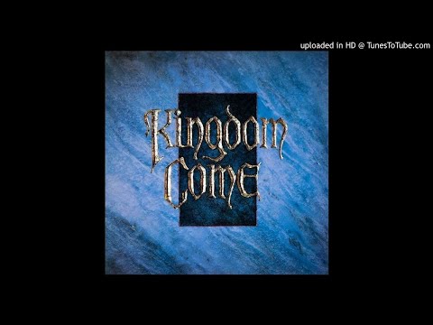 Living Out of Touch - Kingdom Come