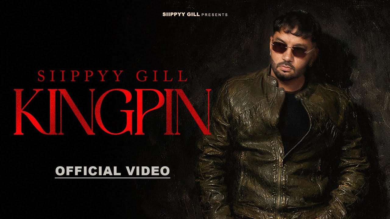 Kingpin Lyrics | Sippy Gill
