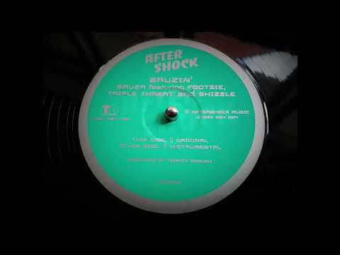 Bruza - Bruzin' (Feat. Footsie, Triple Threat & Shizzle) (2004)