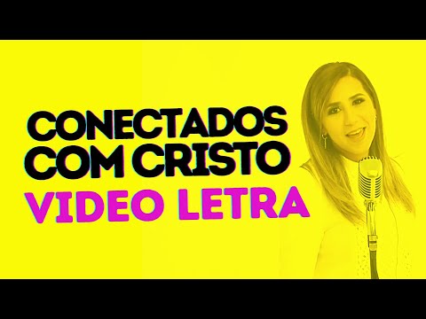 Conectados Com Cristo - Deborah Coelho