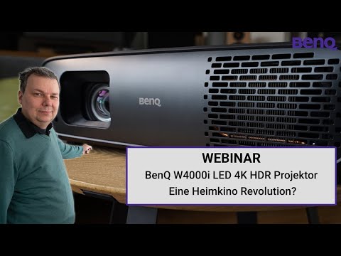 XXL-Seminar: BenQ W4000i 4K LED Projektor - Alles was Ihr über ihn wissen müsst!