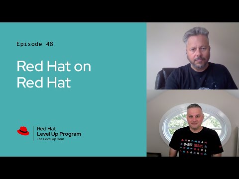 The Level Up Hour (E48): Red Hat on Red Hat