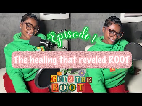 Episode 1 “The Breaking That Revealed the Root” 🌱❤️‍🩹