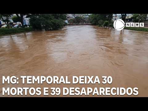Chuvas deixam ao menos 30 mortos em MG