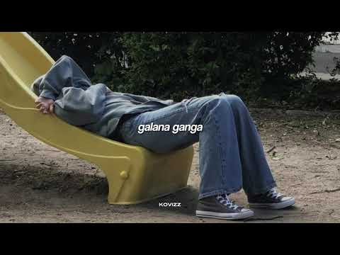 galana ganga remake (slowed+reverb)