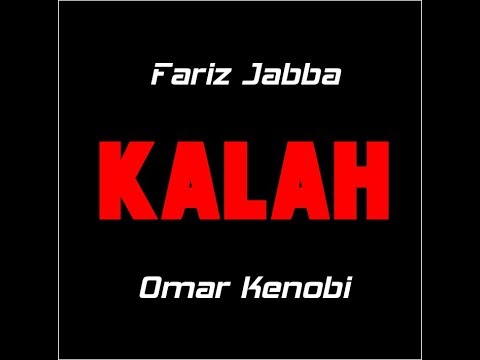 Fariz Jabba, Omar Kenobi - Kalah (Lyrics Video by Lyriq Video)