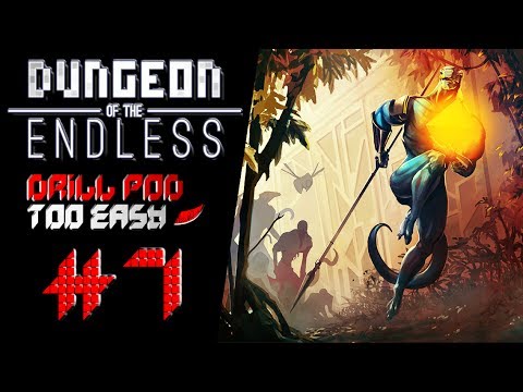 InkEyes Plays: Dungeon of the Endless [DRILL Pod, Too Easy] #68 Age of Industry