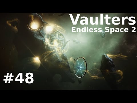 Let's Learn: Endless Space 2 - Vaulters [48] - Deutsch