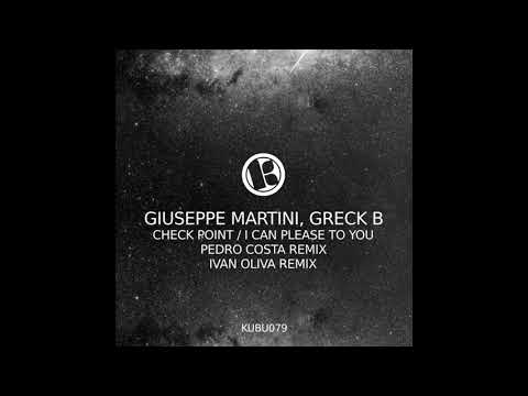 Giuseppe Martini, Greck B - I Can Please to You (Original Mix)
