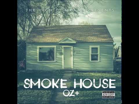 O.Z.  Hand Me A Zag Ft TAZ (prod. M-Pyre) - Smoke House Ep