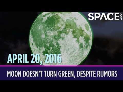 OTD in Space – April 20: Moon Doesn't Turn Green, Despite Internet Rumors