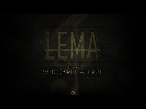 Lema x Klif - W Dobrej Wierze