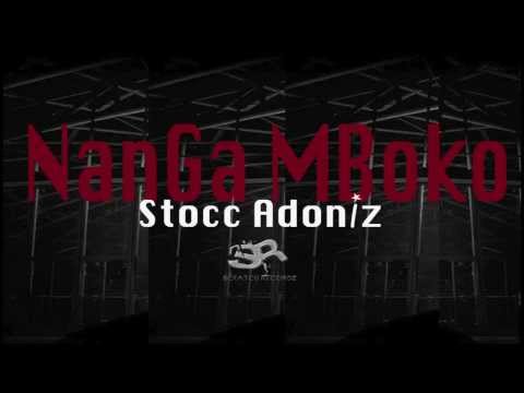 Stocc Adoniz  - Nanga Mboko