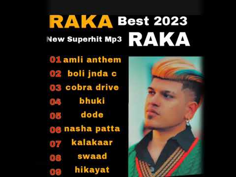 Raka jukebox ( playlist ) punjabi new songs 2023 #amlianthem #bhuki #dode #raka #nashapatta