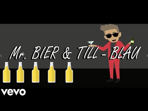 TILL & Mr. BIER - BLAU (Official Music Video) Der neue Ballermann Mallorca Party Hit