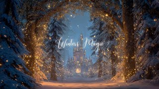 winter's magic ❄️✨ | a sparkling fantasy playlist