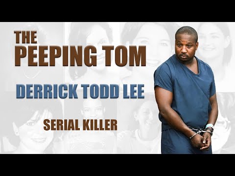 , title : 'Serial Killer Documentary: Derrick "Peeping Tom" Lee'