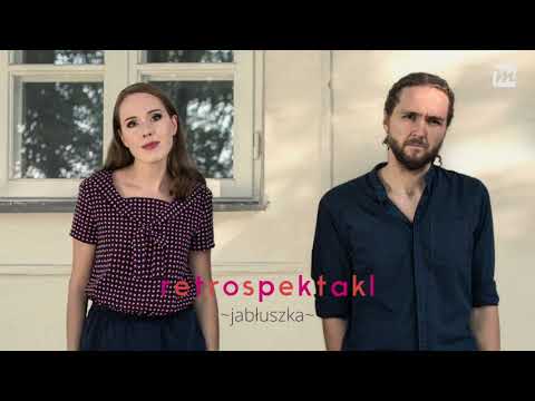 Retrospektakl - Jabłuszka