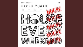 House Every Weekend (Radio Edit)