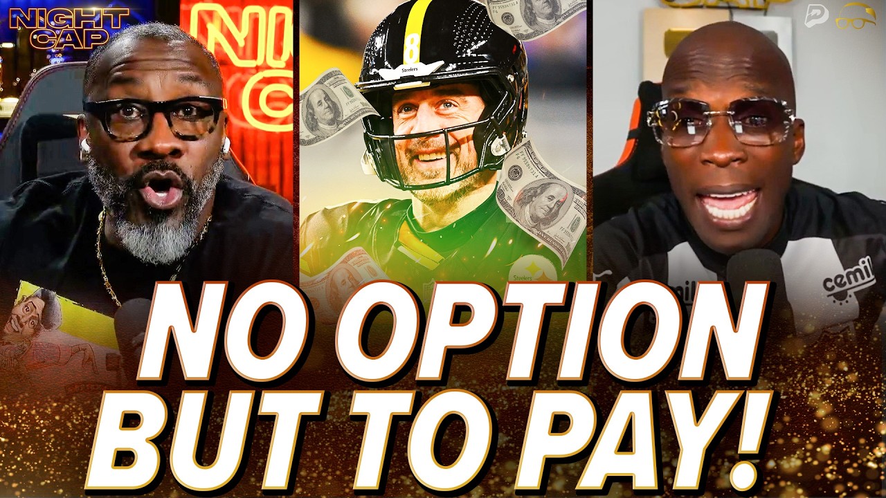 Unc & Ocho BLAME Steelers for WASTING TIME on GREEDY Aaron Rodgers return! | Nightcap