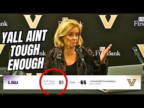 "We Ain't Tough Enough!" Coach Kim Mulkey on LSU LOSS to Vanderbilt