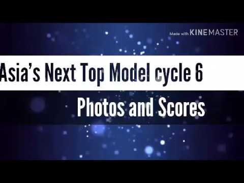 Asia's Next Top Model cycle 6 Photo Compilation  with Scores Each Episode
