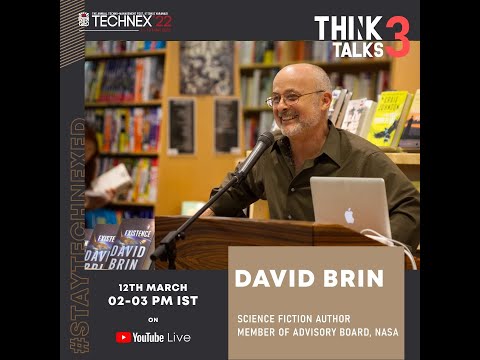 Technex'22 IIT BHU || Think Talk 4 || David Brin || Member of Advisory Board, NASA