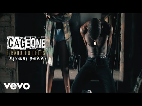 Cage One, Johnny Berry - É Barulho Deles (Vídeo Oficial)