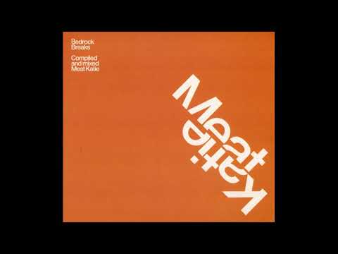 Bedrock Breaks - Meat Katie (2004)