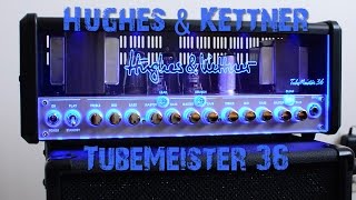 Video thumbnail for Hughes & Kettner Tubemeister 36 by Chris Kesner