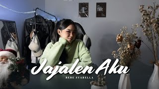 Download lagu Jajalen Aku - Bebe Syabella mp3 Download lagu Jajalen Aku - Bebe Syabella mp3
