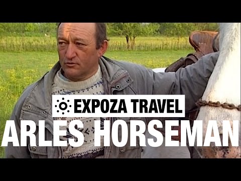 The Arles Horseman (France) Vacation Travel Video Guide