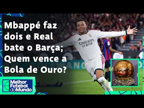 REAL MADRID VENCE O BARCELONA, ARSENAL COLA NO CITY; QUEM VAI VENCER A BOLA DE OURO? | MFM