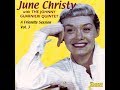 June Christy - Zing! Went The Strings Of My Heart