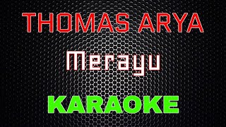 Download lagu Thomas Arya - Merayu [Karaoke] | LMusical mp3