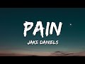 Jake Daniels Pain Lyrics