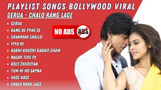 Download lagu GERUA, CHAMMAK CHALLO | 🇮🇳 LAGU BOLLYWOOD ROMANTIS VIRAL | KUMPULAN MUSIK INDIA TERPOPULER mp3