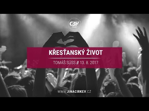 Křesťanský život - Tomáš Süss